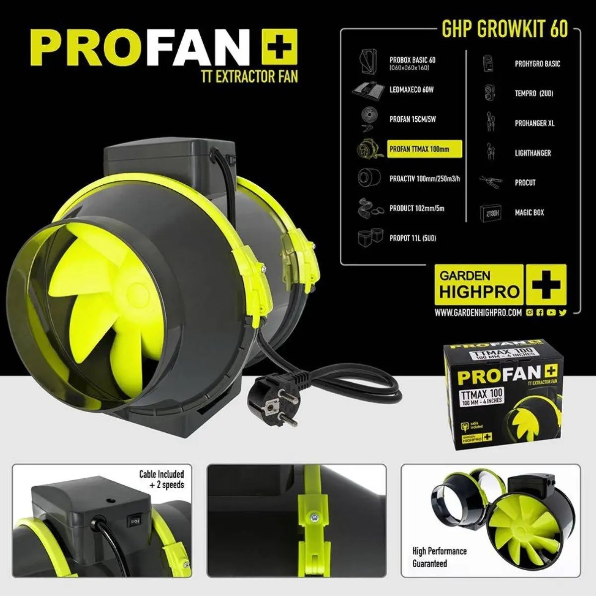 Extracteur d'air PROFAN TT 100mm inclus dans le kit Garden HighPro Growkit 60, avec câble à 2 vitesses pour ventilation optimale.